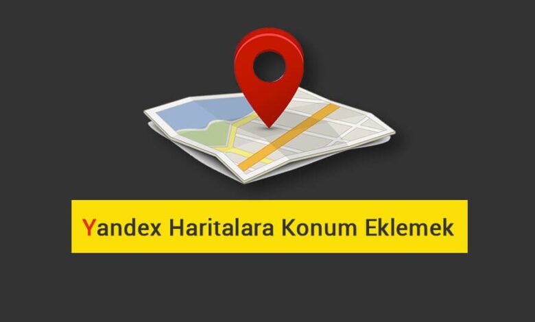 Yandex Haritalara Konum
